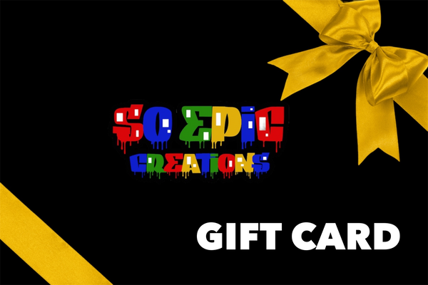 So Epic Creations Gift Card